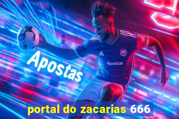 portal do zacarias 666